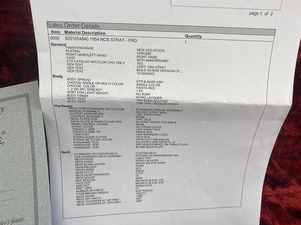 Sales order details for 1954 NOS Stratocaster Fender guitar with chrome plating, right hand, 60th anniversary case, guitar and bass ash body in Fiesta Red with Nitro Lacquer finish, standard bridge assembly, vintage Strat bridge and tuners, custom maple neck with light tint and Nitro Lacquer finish, 21 frets, 9.5 inch radius fingerboard, 1954 U shaped neck profile, black Micarta dot inlays, and thin skin lacquer finish.